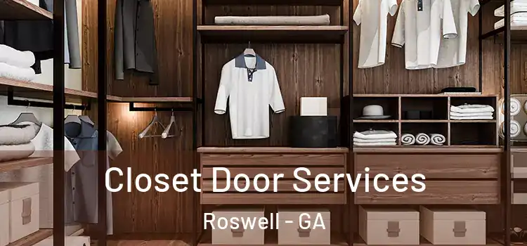 Closet Door Services Roswell - GA