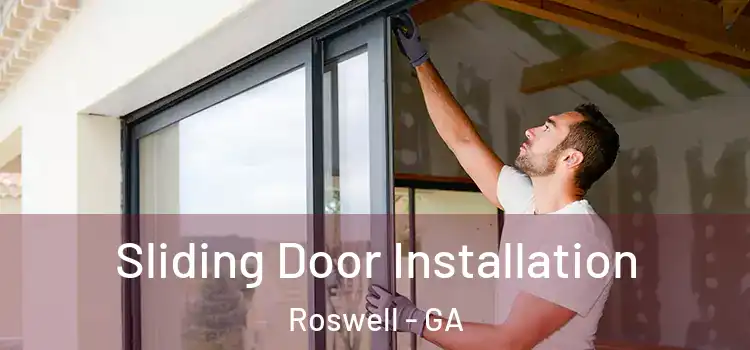 Sliding Door Installation Roswell - GA